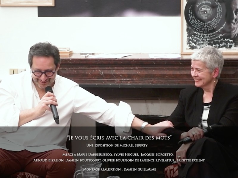 Michaël Serfaty "Je vous écris avec la chair des mots" MARSEILLE, exposition jusqu'au 21 mai
